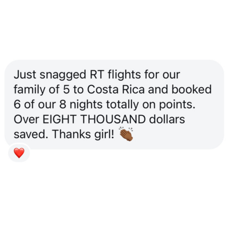 Customer testimonial about booking Costa Rica flights for family of 5 saving eight thousand dollars with points